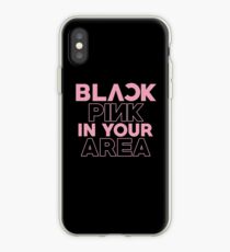 BLACKPINK IN YOUR AREA iPhone Case