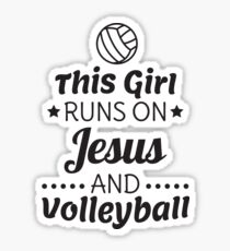 Volleyball Shirt, Girls Volleyball Gift, Runs on Jesus Sticker