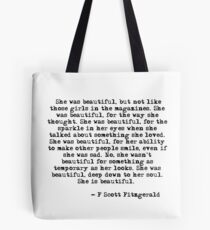 She was beautiful - F Scott Fitzgerald Tote Bag