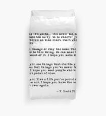 For what it's worth - F Scott Fitzgerald quote Duvet Cover