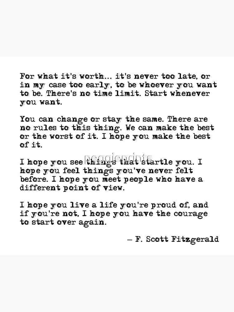For what it's worth - F Scott Fitzgerald quote by peggieprints