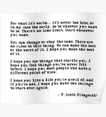 For what it's worth - F Scott Fitzgerald quote Poster