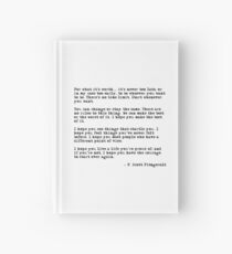 For what it's worth - F Scott Fitzgerald quote Hardcover Journal