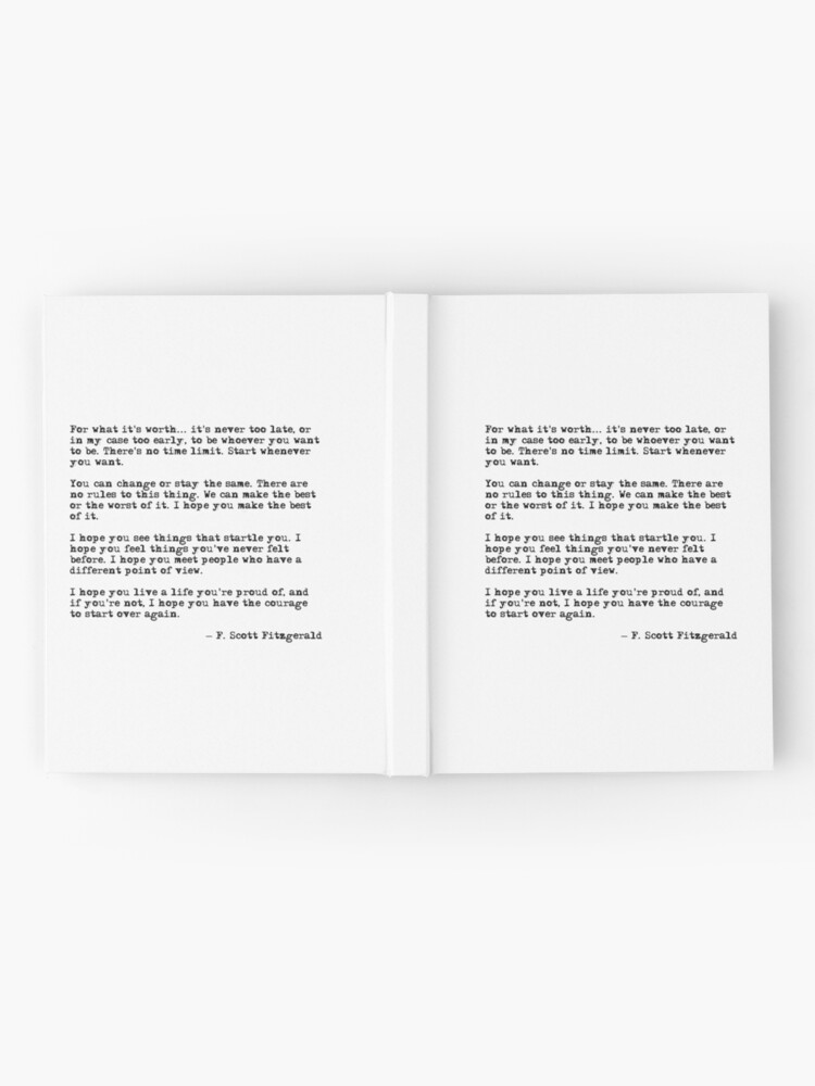 Alternate view of For what it's worth - F Scott Fitzgerald quote Hardcover Journal
