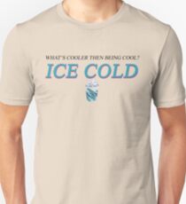 "What's Cooler then being Cool" Hey-Ya by OutKast Design Unisex T-Shirt