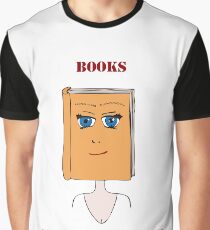 Books Are Good For You Graphic T-Shirt