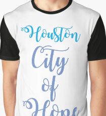 Houston City of Hope Graphic T-Shirt