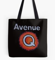AVENUE Q Tote Bag