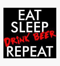 DRINK BEER Photographic Print