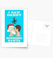 I Saw Daddy Kissing Santa Claus! Postcards