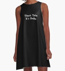 Thank Talos it's Fredas A-Line Dress