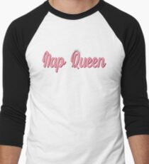 Nap Queen - Girly Typography Men's Baseball ¾ T-Shirt