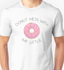 DONUT mess with my Little Slim Fit T-Shirt