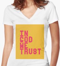 In God We Trust Women's Fitted V-Neck T-Shirt