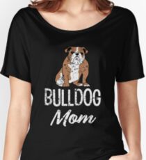 English Bulldog Mom funny saying women's shirt Women's Relaxed Fit T-Shirt
