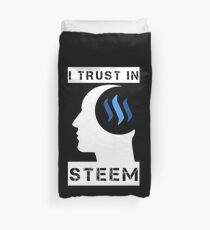 I Trust In Steem - Cryptocurrency Holder Merch Duvet Cover
