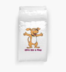Give me a hug Duvet Cover