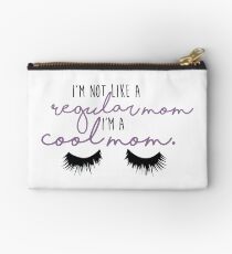 I'm a Cool Mom - Mean Girls Studio Pouch