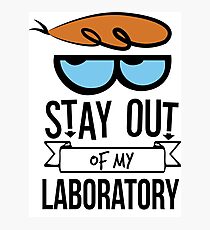 Stay Out of My Laboratory - Dexter Photographic Print