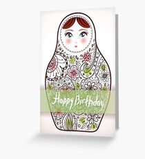 Happy birthday card matrioshka Greeting Card