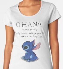 Ohana Means Family Women's Premium T-Shirt