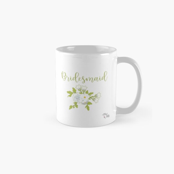 Bridesmaid Design Taza clásica