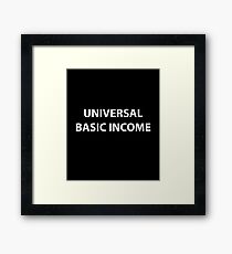 Universal Income UBIe Framed Print