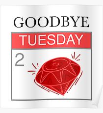 Farewell to the Red Jewel Found on the Third Day of the Week Poster