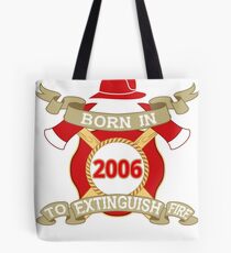 Born 2006 Fire Feuerwehr Tote Bag