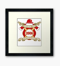 Born 2006 Fire Feuerwehr Framed Print
