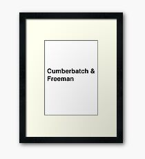 Cumberbatch & Freeman Framed Print