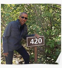 420 Obama Druck Poster