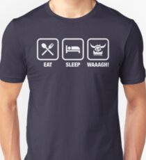 Eat Sleep Waaagh! Orks Warhammer 40k Inspired - Gaming Unisex T-Shirt