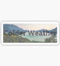 Colder Weather Sticker