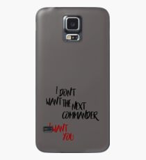 I Want You Case/Skin for Samsung Galaxy