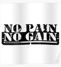 no pain no gain Poster