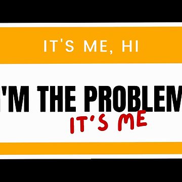 Red Its Me Hi Im The Problem Its Me Anti-Hero Midnight Taylor Swift Name  Tag | Poster