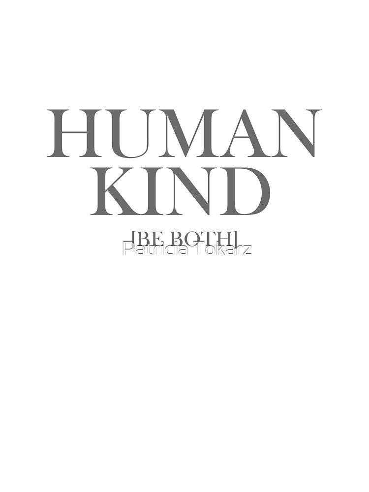 humankind be both