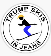 Trump Skis In Jeans Sticker