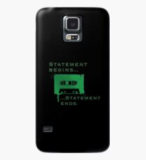 Statement Begins... Statement Ends... Case/Skin for Samsung Galaxy