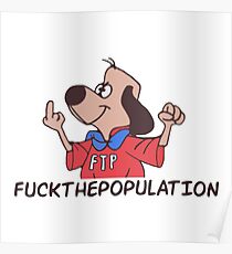 FTP cartoon dog ($ uicideboy $) Poster