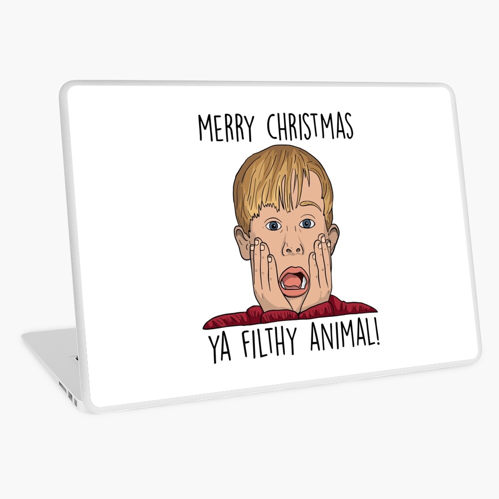 MERRY CHRISTMAS YA FILTHY ANIMAL Laptop Skin