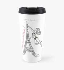 Oh la la! Paris! 1 Travel Mug