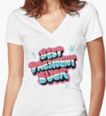 Best President Ever - Rick and Morty Season 3 Women's Fitted V-Neck T-Shirt