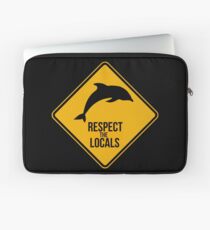 Respect the dolphins - Caution sign Laptop Sleeve