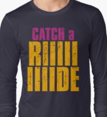 Borderlands 2 - CATCH A RIDE shirt Long Sleeve T-Shirt