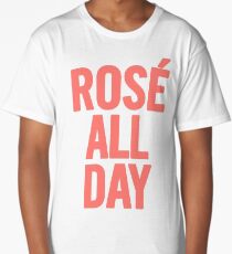 Rosé All Day Long T-Shirt