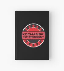 Kochanski For President Hardcover Journal
