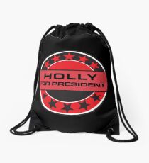 Holly For President Drawstring Bag