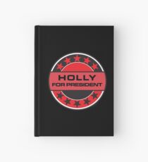 Holly For President Hardcover Journal
